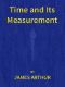 [Gutenberg 44838] • Time and Its Measurement